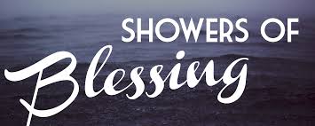 SHOWER OF BLESSING PART 2